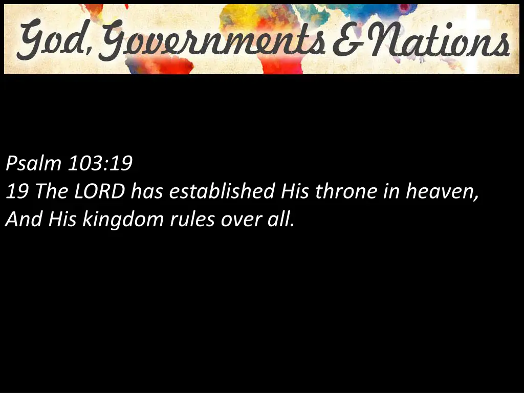 psalm 103 19 19 the lord has established