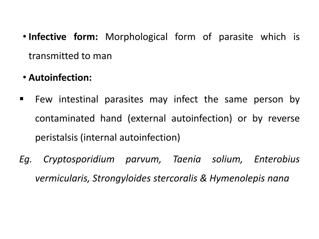 infective form morphological form of parasite