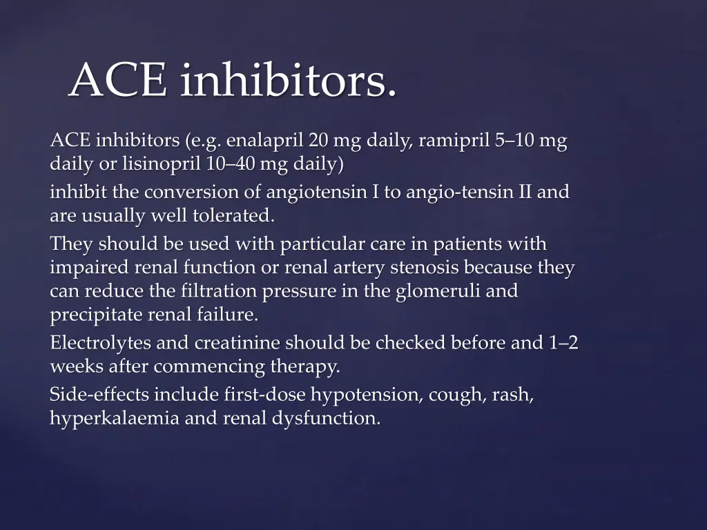 ace inhibitors