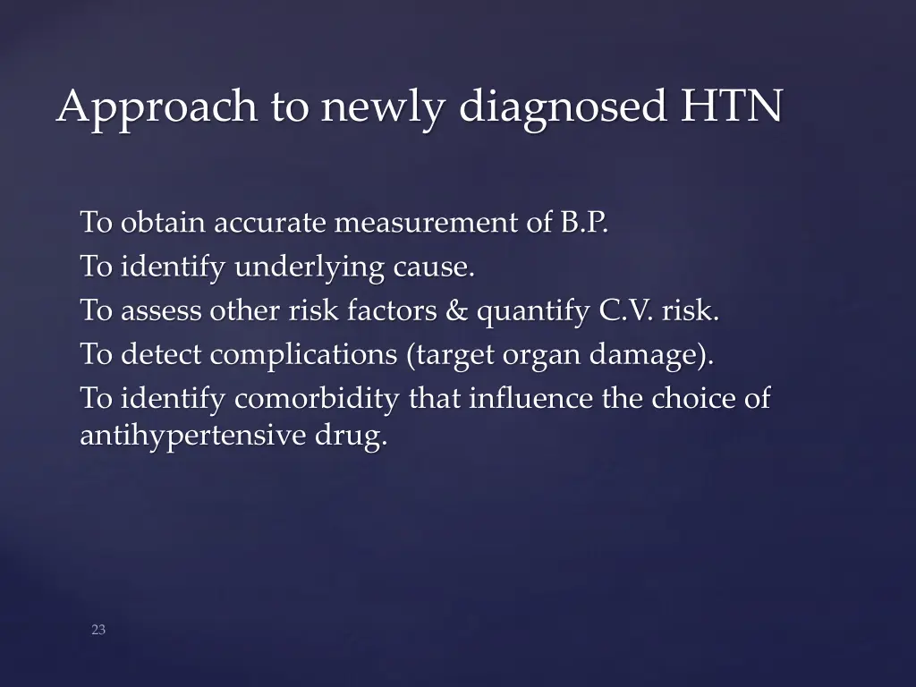 approach to newly diagnosed htn