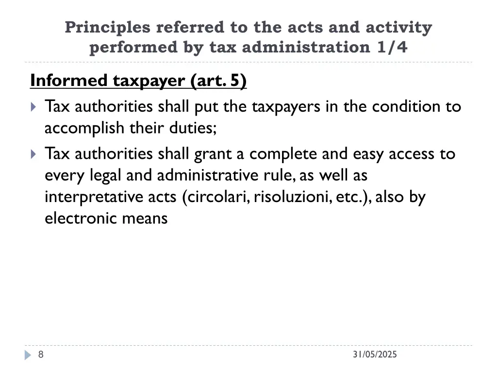 principles referred to the acts and activity