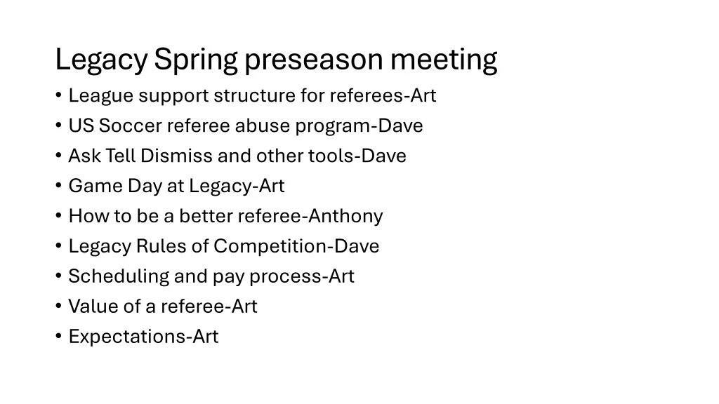 legacy spring preseason meeting league support