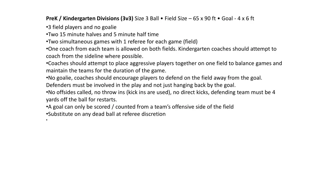prek kindergarten divisions 3v3 size 3 ball field