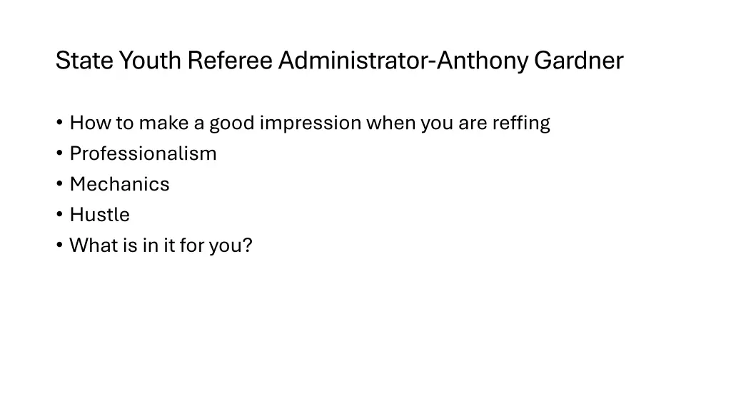 state youth referee administrator anthony gardner