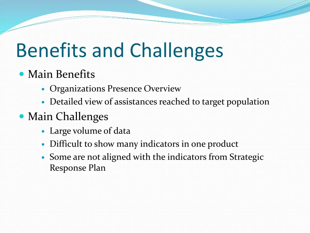 benefits and challenges