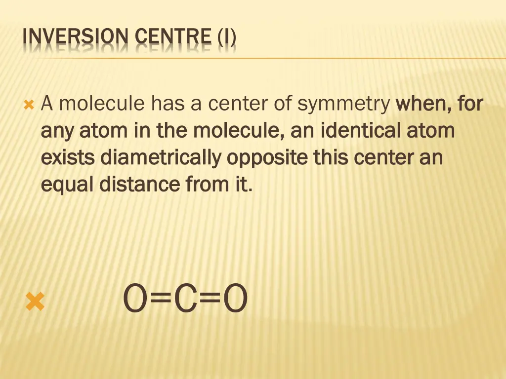 inversion centre i