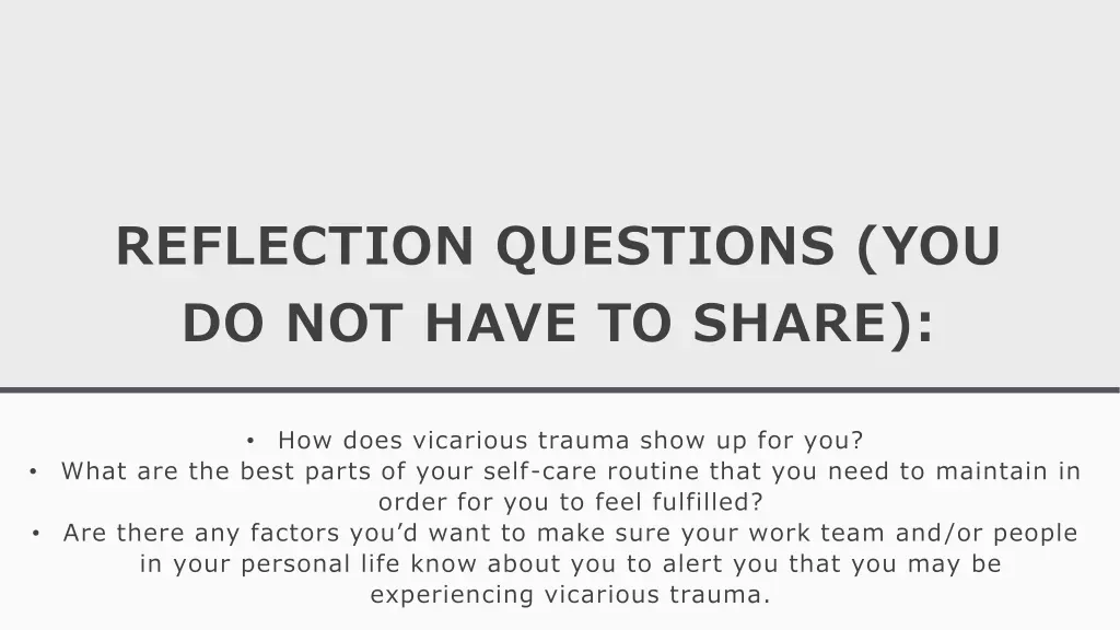reflection questions you do not have to share