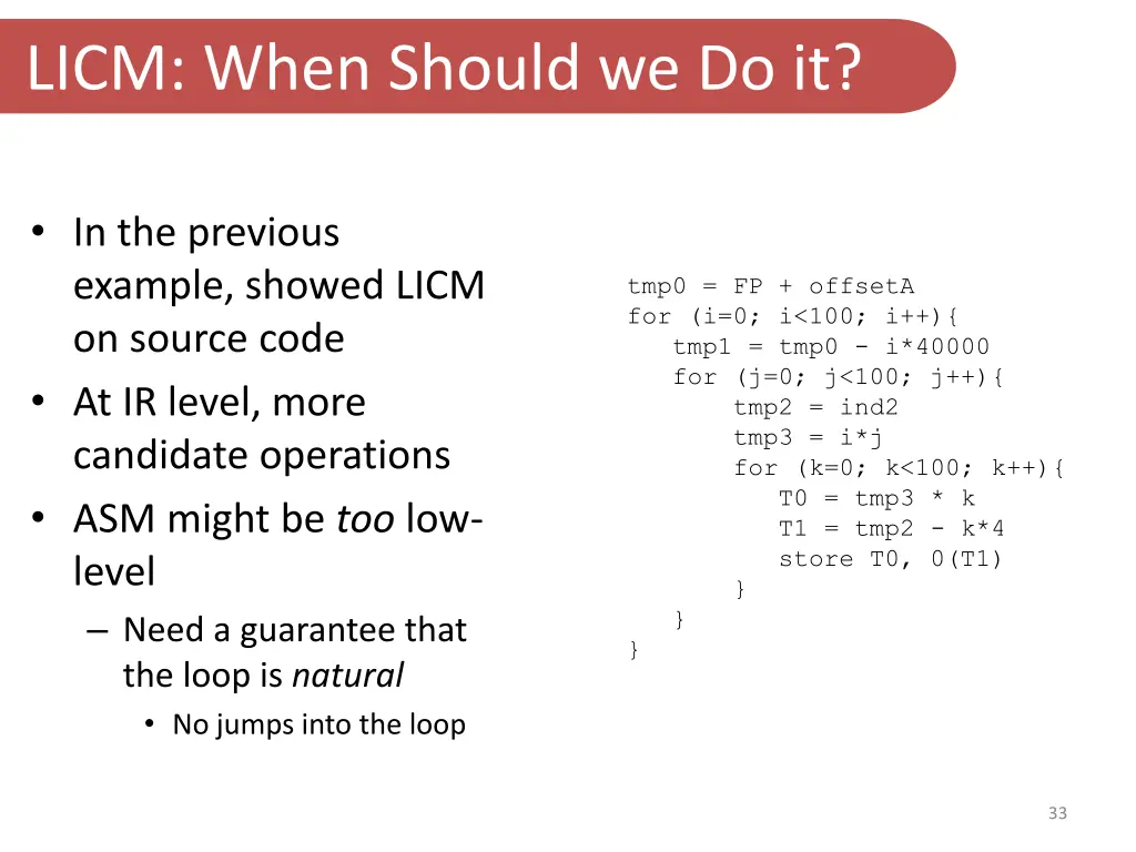 licm when should we do it