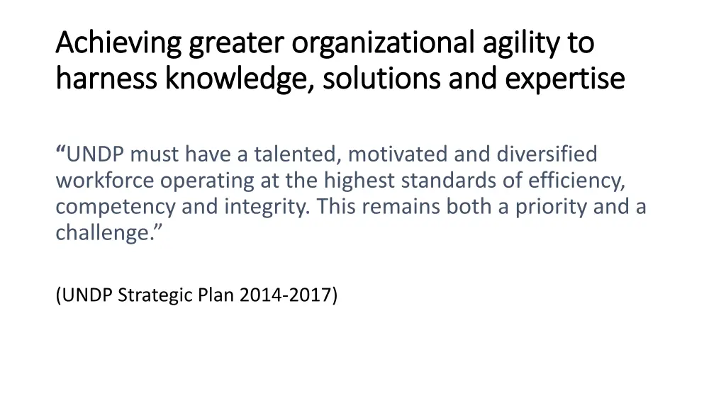 achieving greater organizational agility