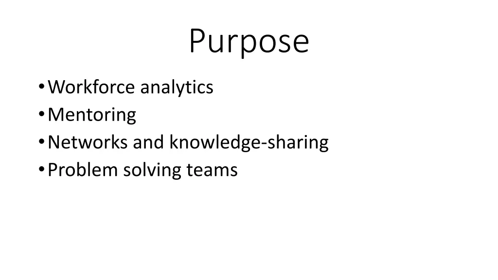 purpose