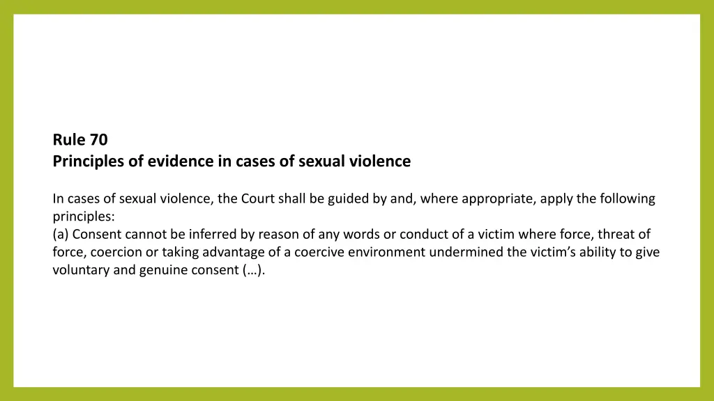 rule 70 principles of evidence in cases of sexual