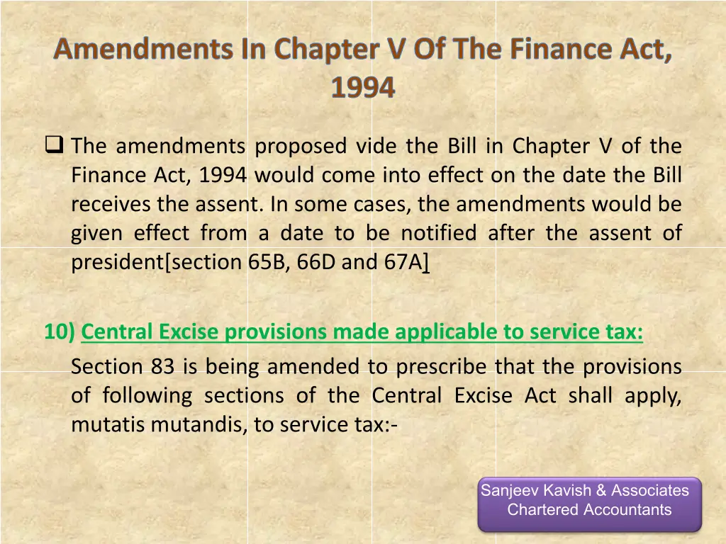 amendments in chapter v of the finance act 1994