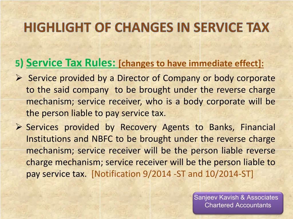 highlight of changes in service tax 6