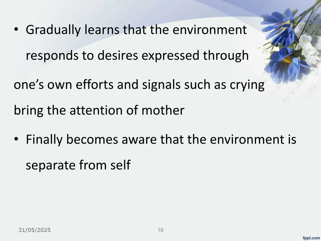 gradually learns that the environment