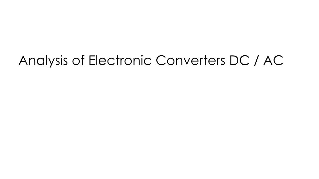 analysis of electronic converters dc ac