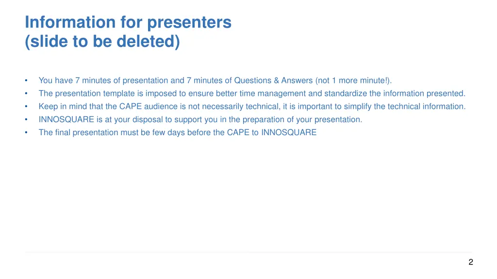 information for presenters slide to be deleted