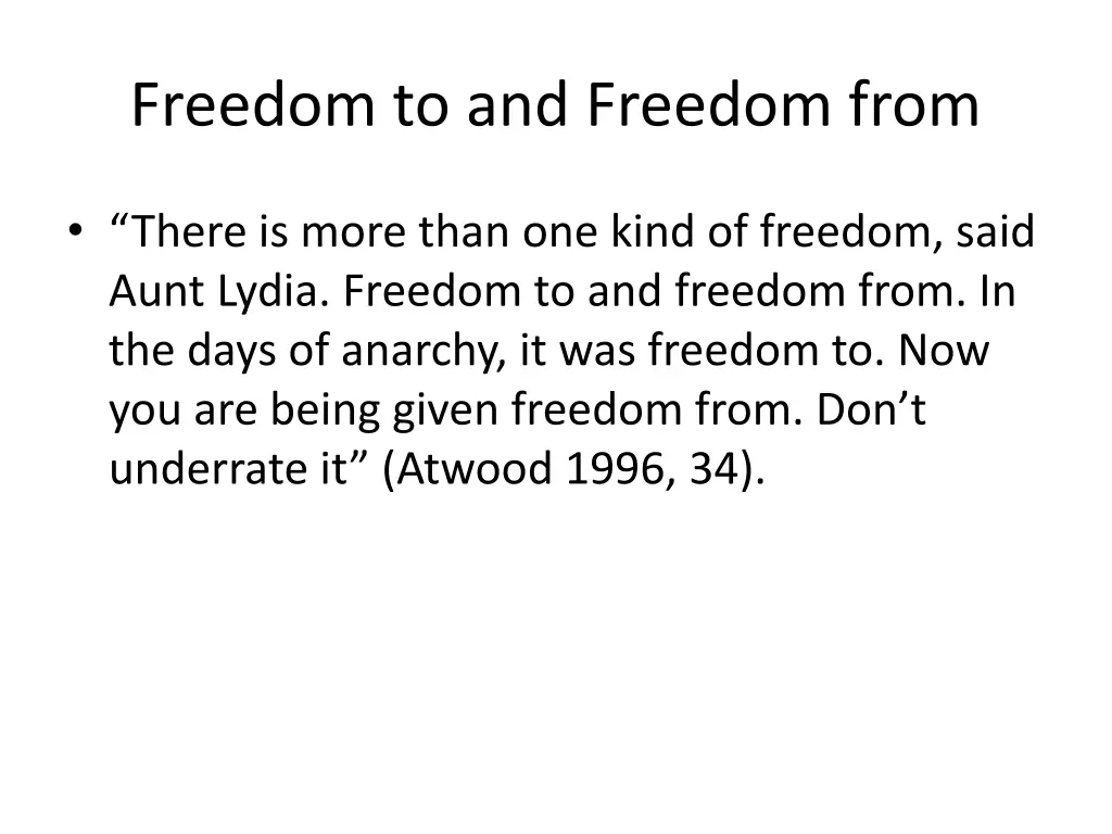 freedom to and freedom from