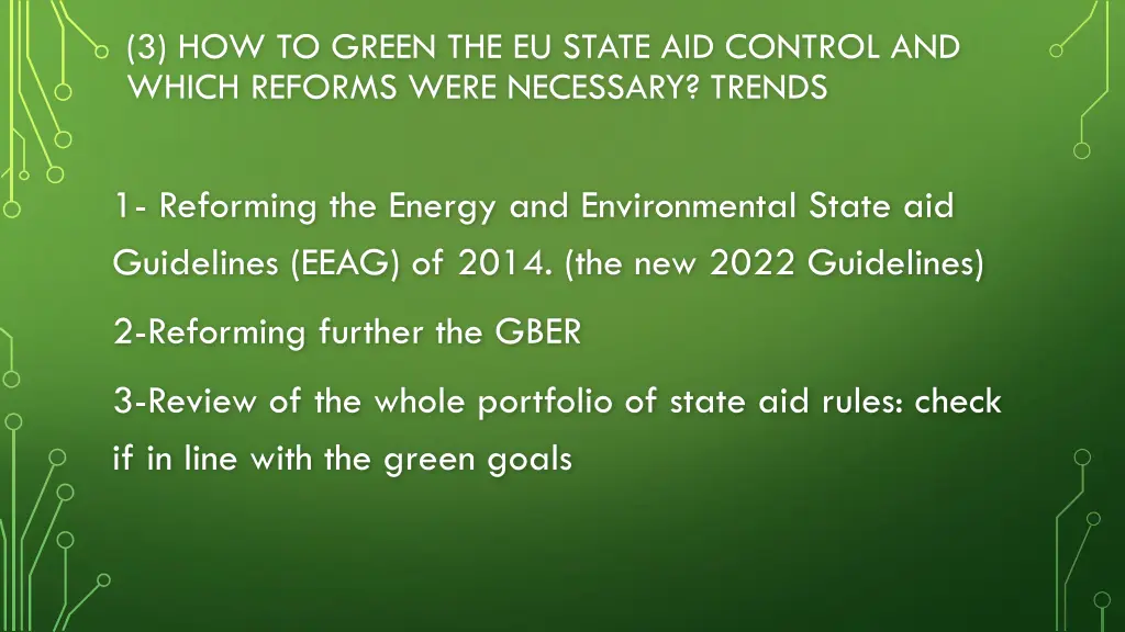 3 how to green the eu state aid control and which