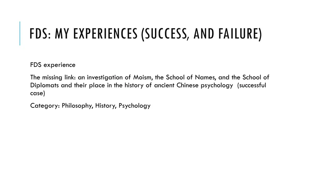 fds my experiences success and failure