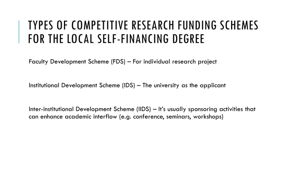types of competitive research funding schemes