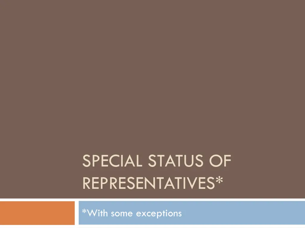 special status of representatives