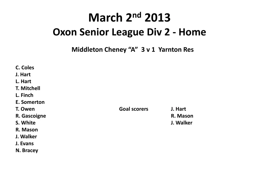 march 2 nd 2013 oxon senior league div 2 home