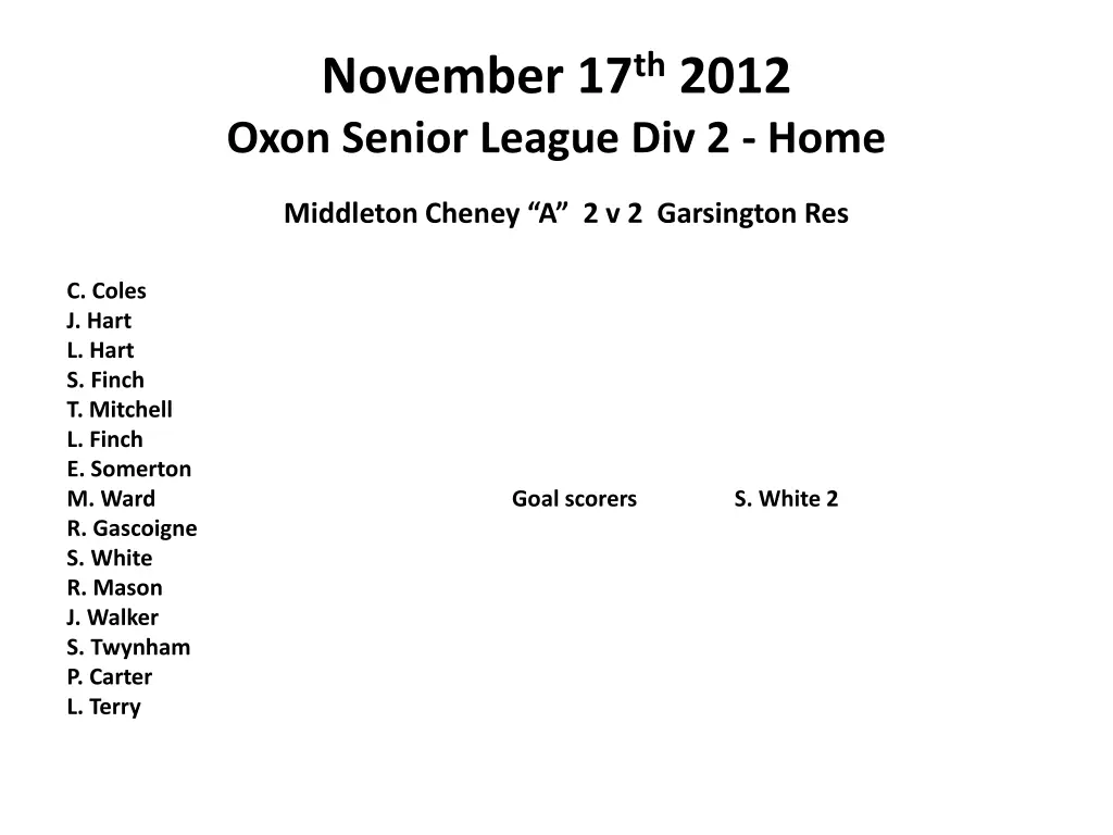 november 17 th 2012 oxon senior league div 2 home