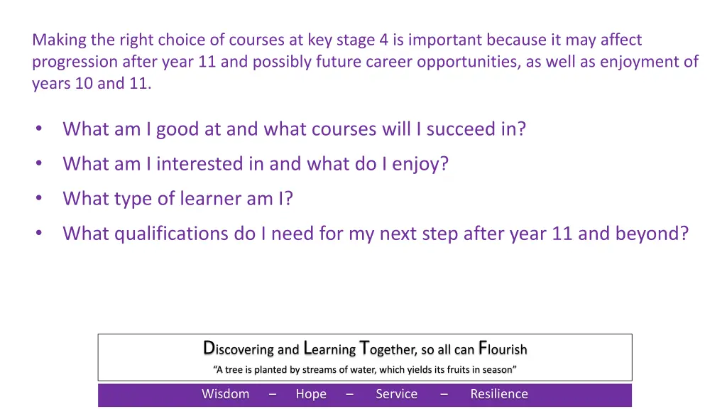 making the right choice of courses at key stage