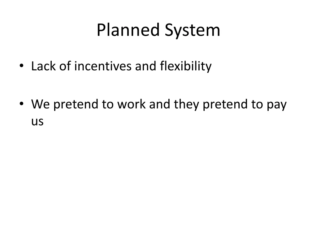 planned system