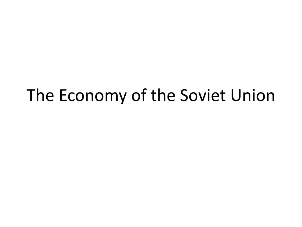 the economy of the soviet union