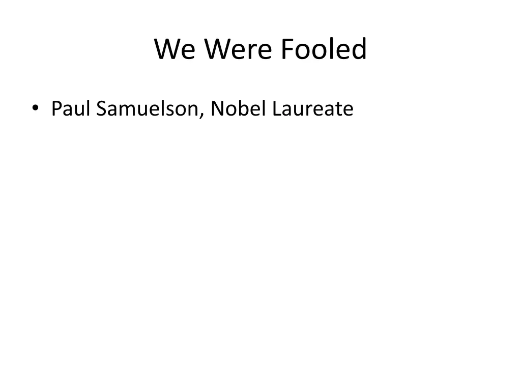 we were fooled