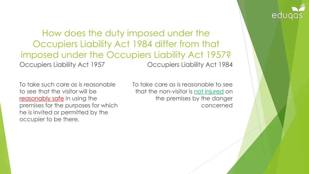 how does the duty imposed under the occupiers