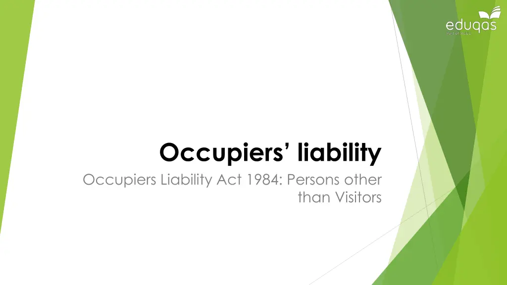 occupiers liability occupiers liability act 1984