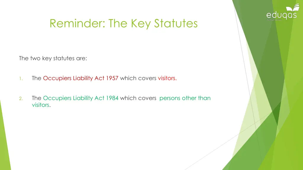 reminder the key statutes