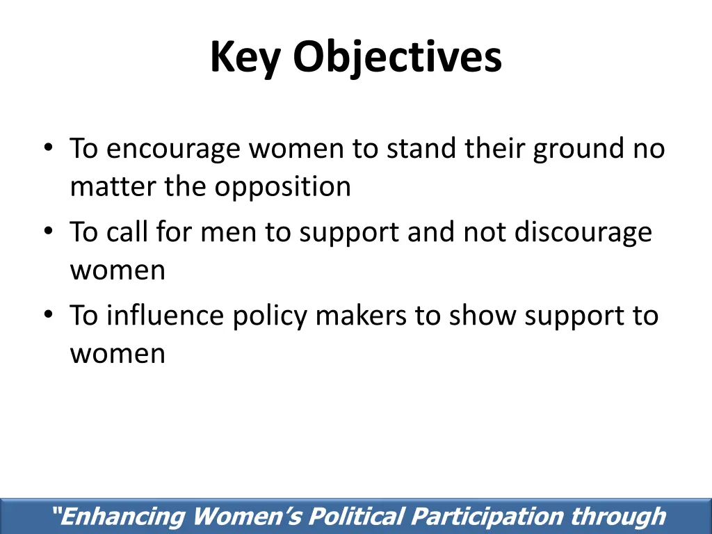 key objectives