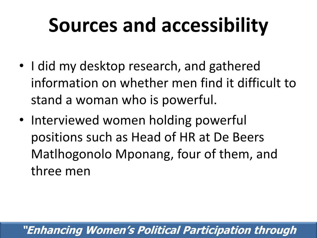 sources and accessibility