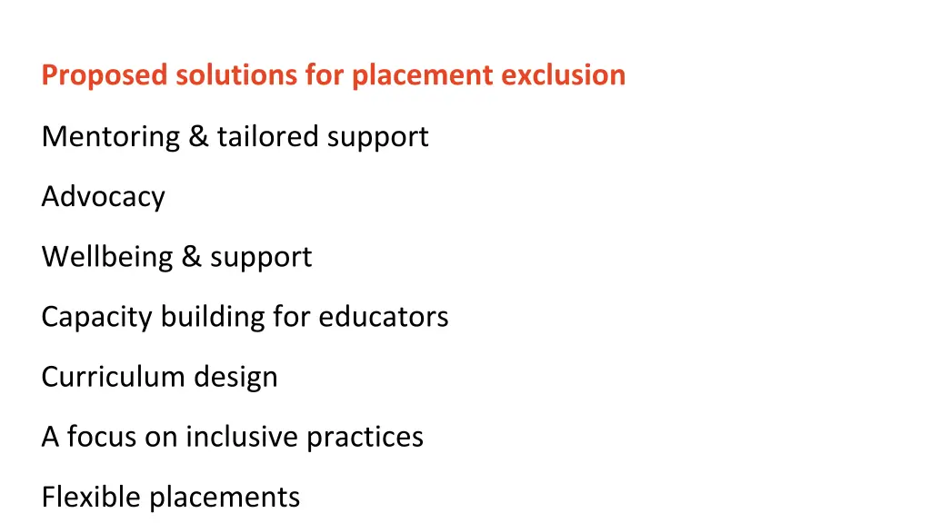 proposed solutions for placement exclusion
