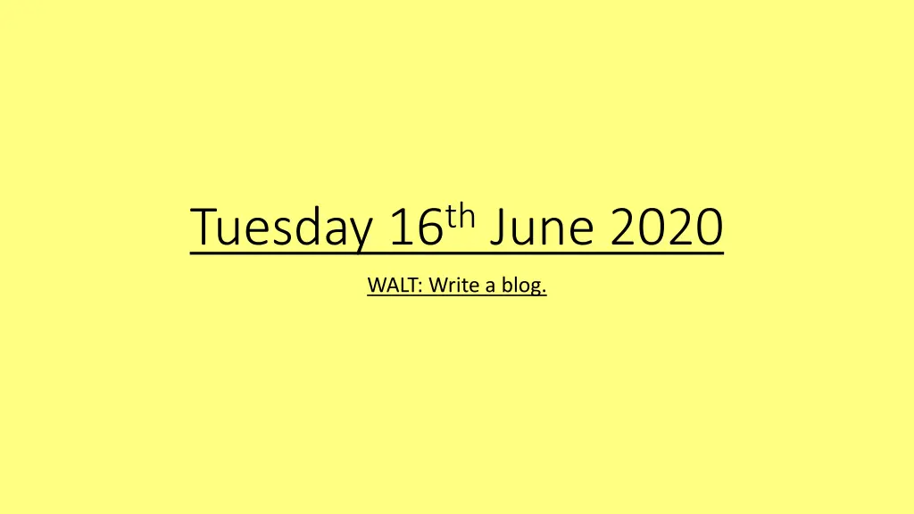 tuesday 16 th june 2020