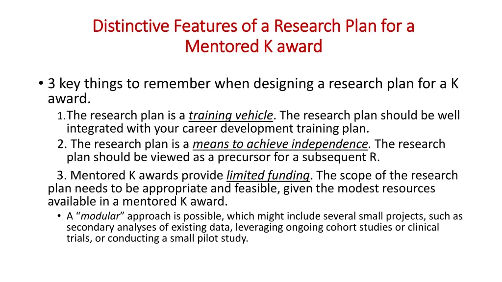 distinctive features of a research plan