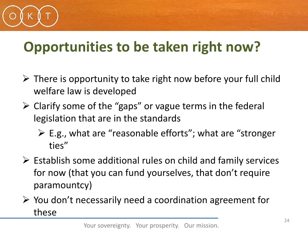 opportunities to be taken right now