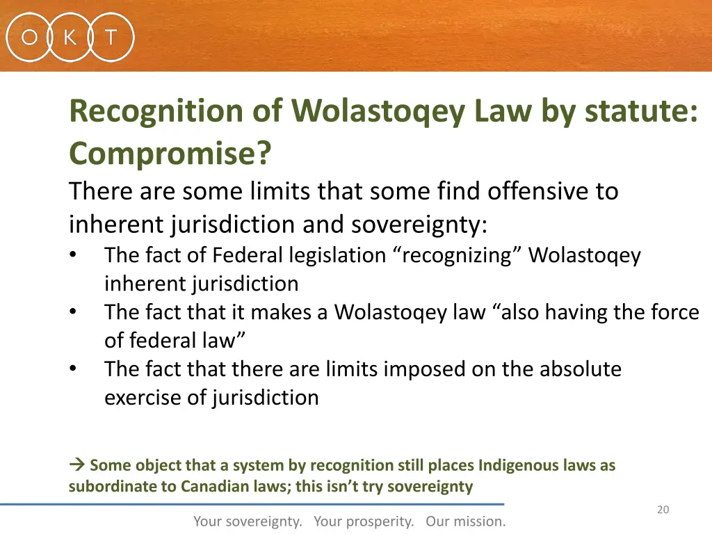 recognition of wolastoqey law by statute