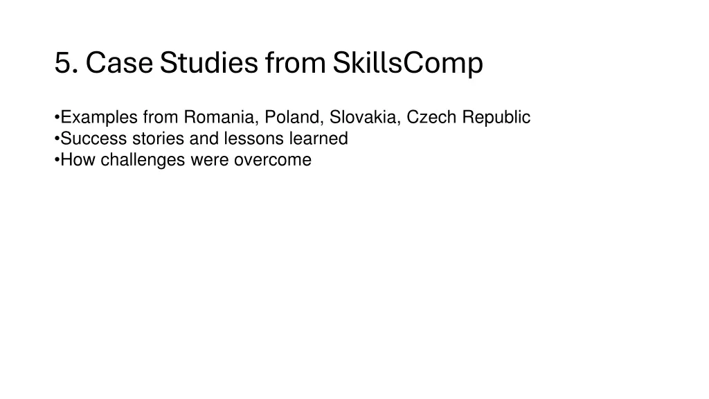 5 case studies from skillscomp