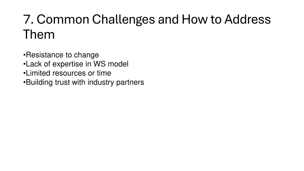 7 common challenges and how to address them