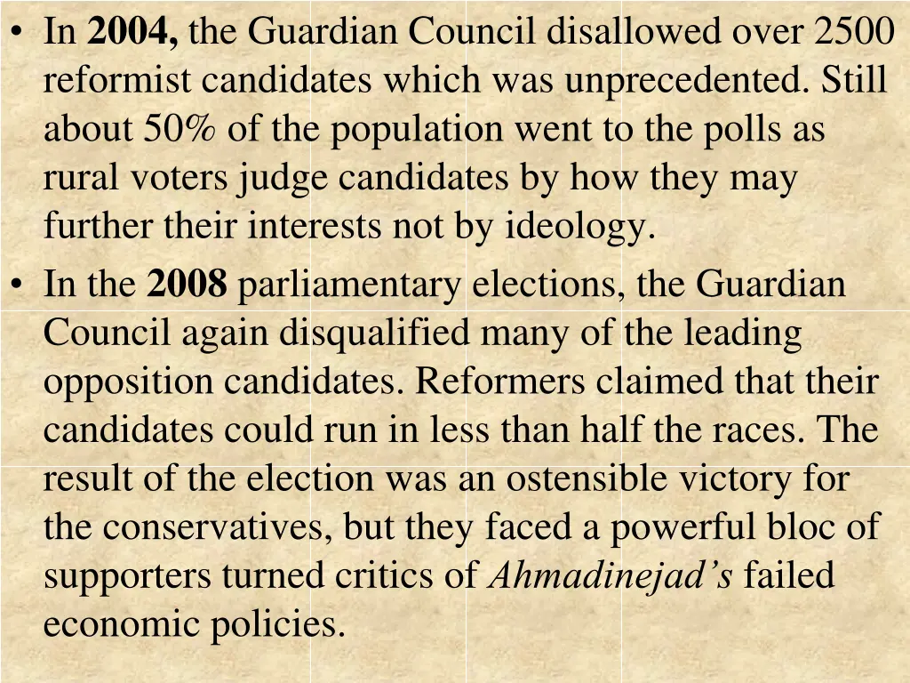 in 2004 the guardian council disallowed over 2500