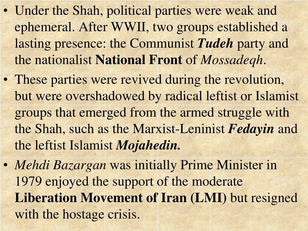 under the shah political parties were weak