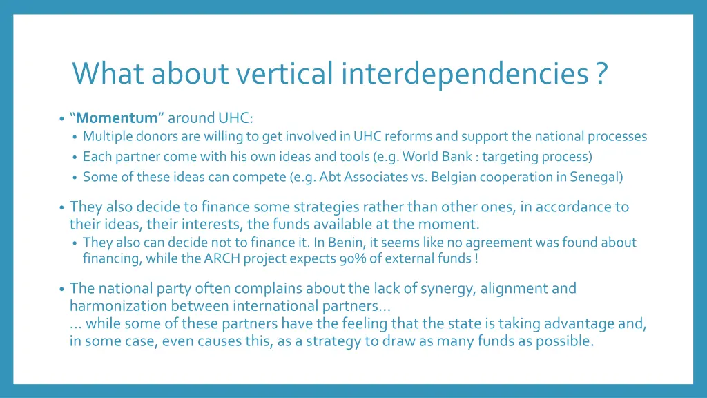 what about vertical interdependencies