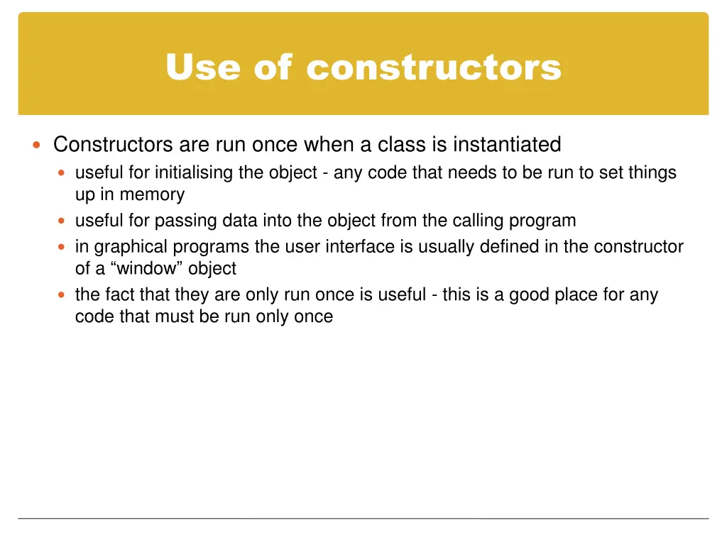 use of constructors