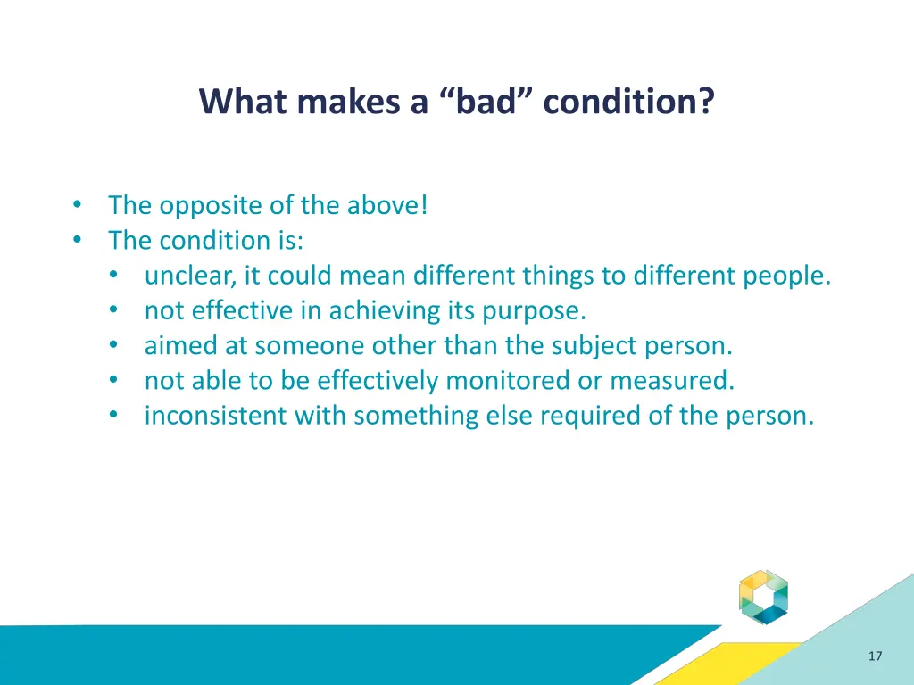 what makes a bad condition