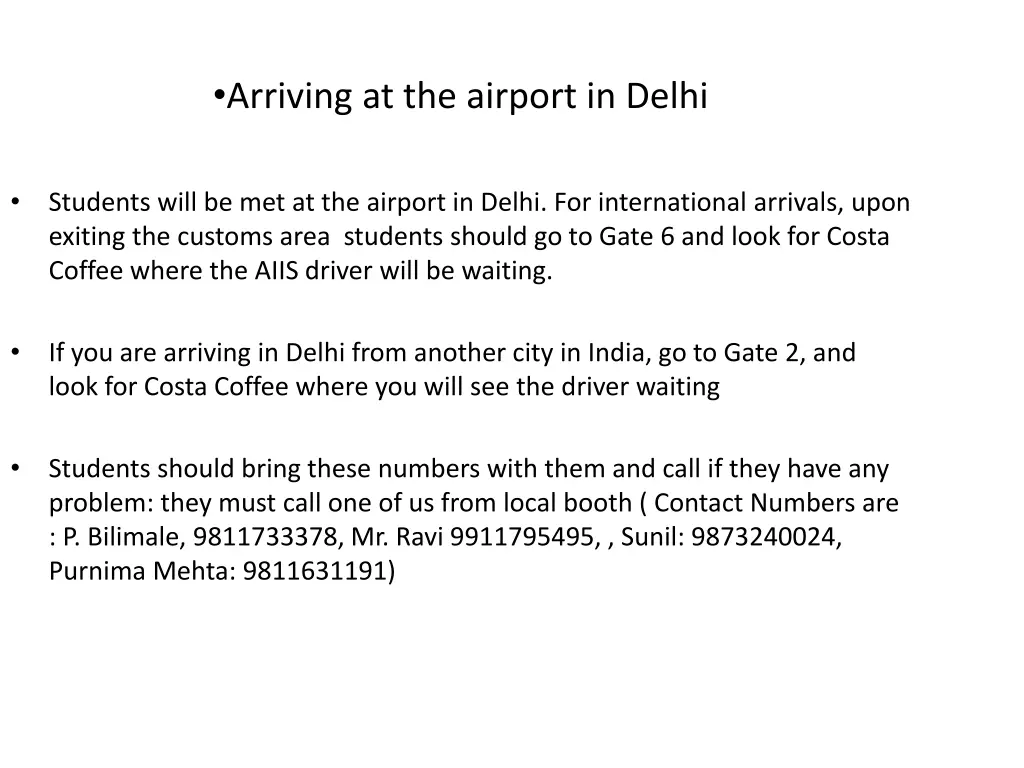 arriving at the airport in delhi