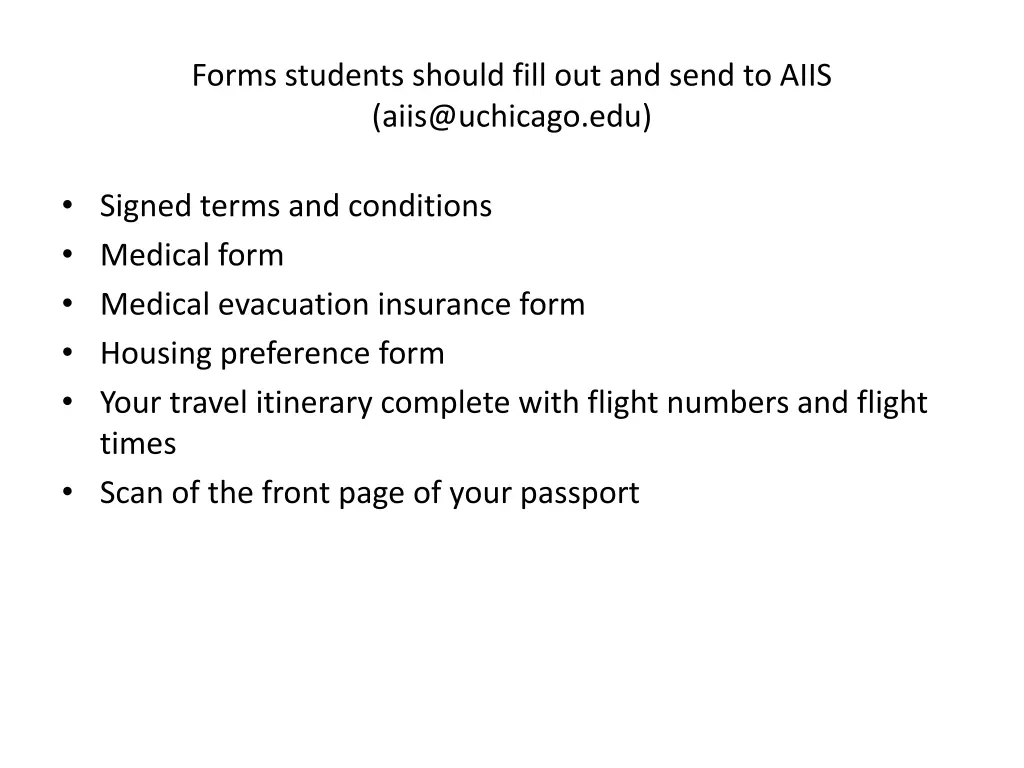 forms students should fill out and send to aiis
